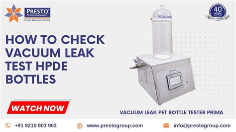 bottle vacuum test|how to check vacuum leakage.